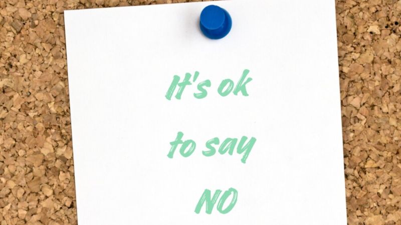 It's okay to say no, post-it note